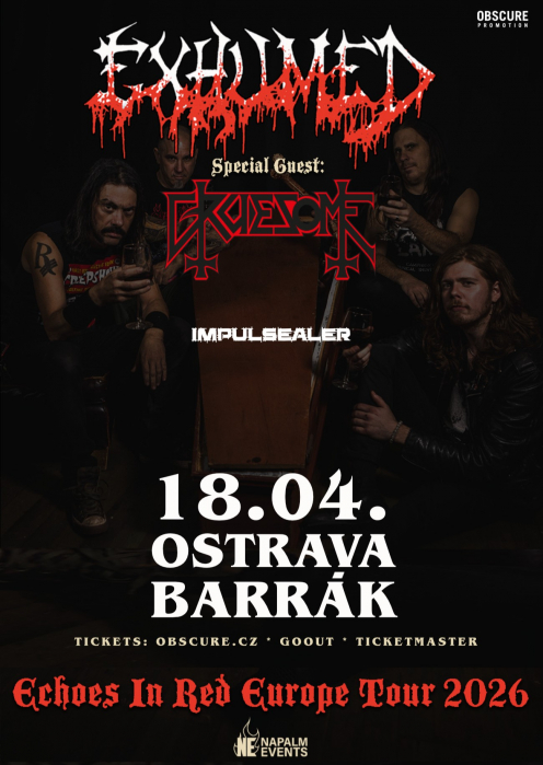 EXHUMED, GRUESOME, IMPULSEALER - Ostrava