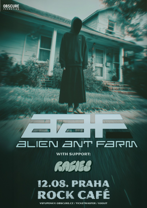 ALIEN ANT FARM, RABIES - Praha