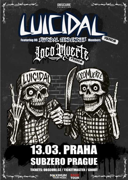 LUICIDAL (OG SUICIDAL TENDENCIES MEMBERS), LOCO MUERTE - 2026