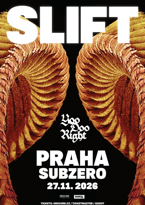 SLIFT, YOO DOO RIGHT - Praha