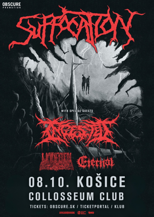 SUFFOCATION, INGESTED, UNDEATH, ETERNAL - Košice