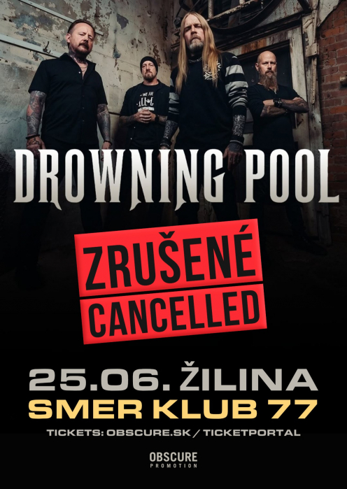 DROWNING POOL - Žilina - ZRUŠENO / CANCELLED