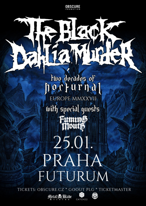 THE BLACK DAHLIA MURDER, FUMING MOUTH - Praha