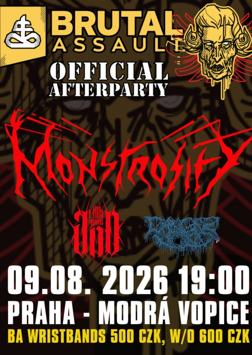 BRUTAL ASSAULT AFTERPARTY: MONSTROSITY, I AM YOUR GOD, CANCER VOID - Praha