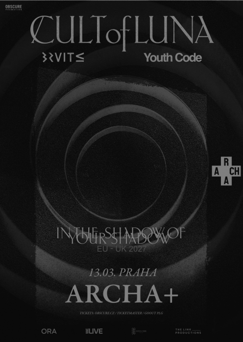 CULT OF LUNA, BRUIT ≤, YOUTH CODE - Praha