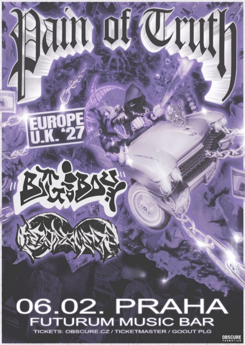 PAIN OF TRUTH, BIG BOY, HEADBUSSA- Praha