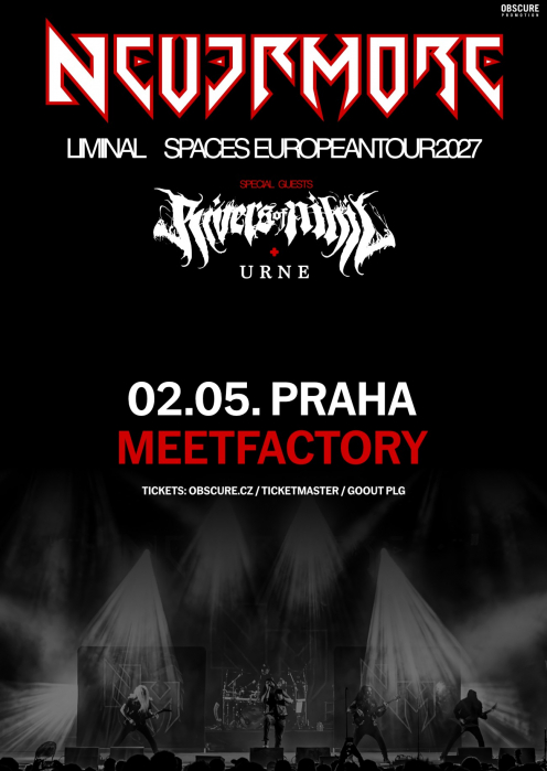 NEVERMORE, RIVERS OF NIHIL, URNE - Praha