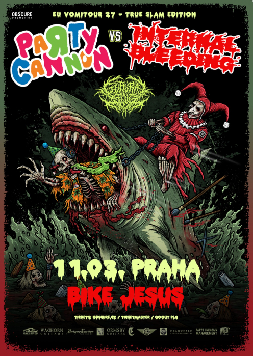 PARTY CANNON, INTERNAL BLEEDING, GUTTURAL SLUG - Praha