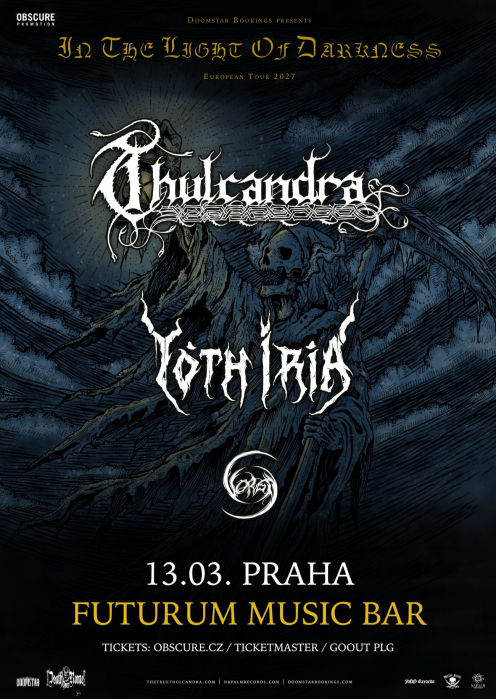 THULCANDRA, YOTH IRIA, VORGA - Praha