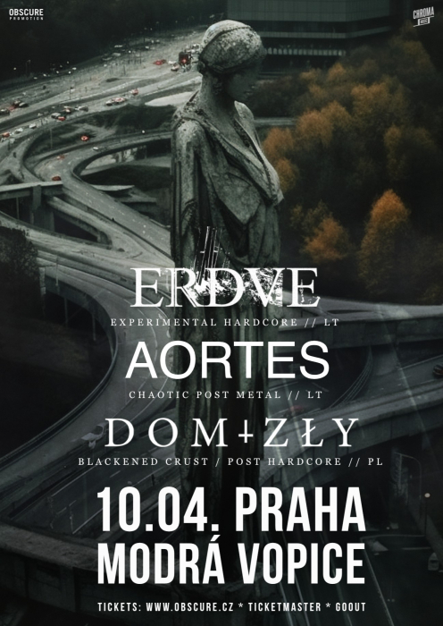 Erdve, Aortes, Dom Zły  - Praha