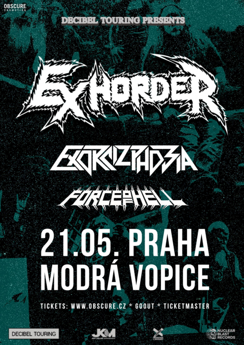 EXHORDER, EXORCIZPHOBIA, FORCE OF HELL - Praha