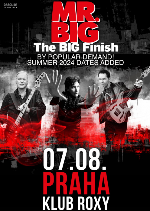 MR. BIG - The Big Finish, support - Praha ...