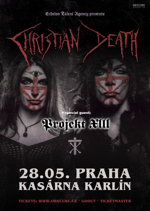 CHRISTIAN DEATH, PROJEKT XIII - Praha