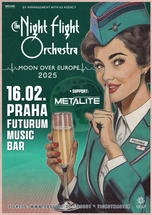 THE NIGHT FLIGHT ORCHESTRA, METALITE - Praha