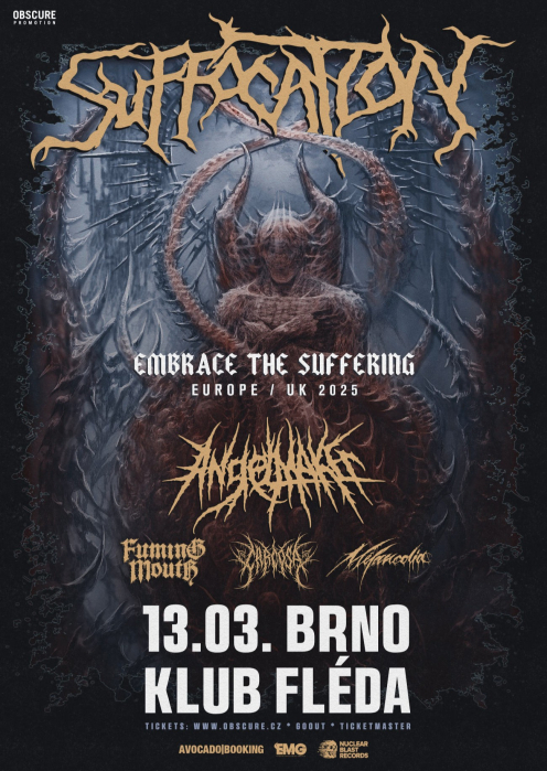 SUFFOCATION, ANGELMAKER, FUMING MOUTH, CARCOSA, MÉLANCOLIA - Brno