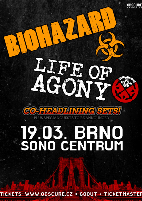 BIOHAZARD & LIFE OF AGONY, special guests - Brno