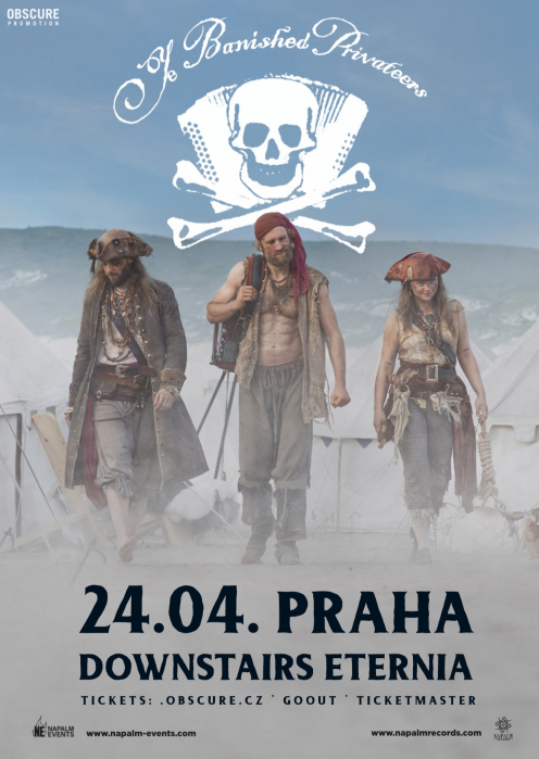 YE BANISHED PRIVATEERS - Praha