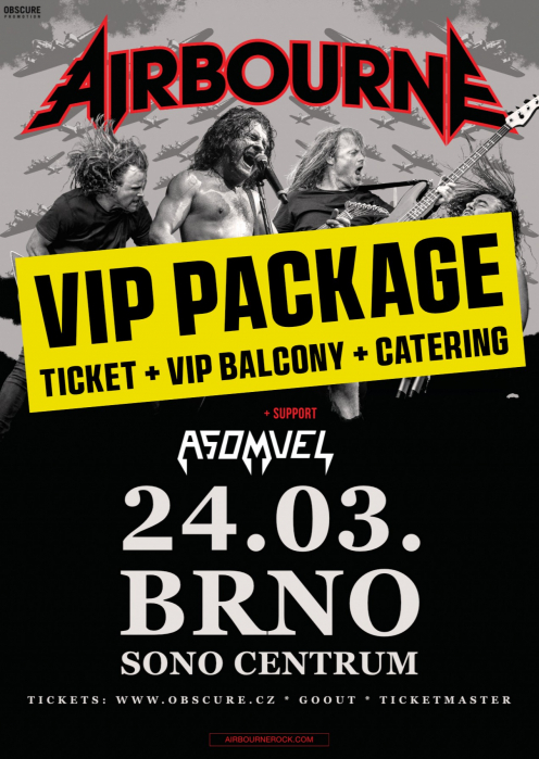 VIP PACKAGE - AIRBOURNE, ASOMVEL - Brno