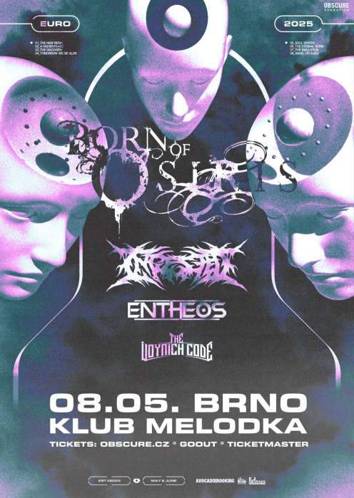 BORN OF OSIRIS, INGESTED, ENTHEOS, THE VOYNICH CODE - Brno