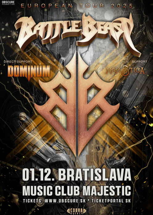 BATTLE BEAST, DOMINUM, MAJESTICA - Bratislava