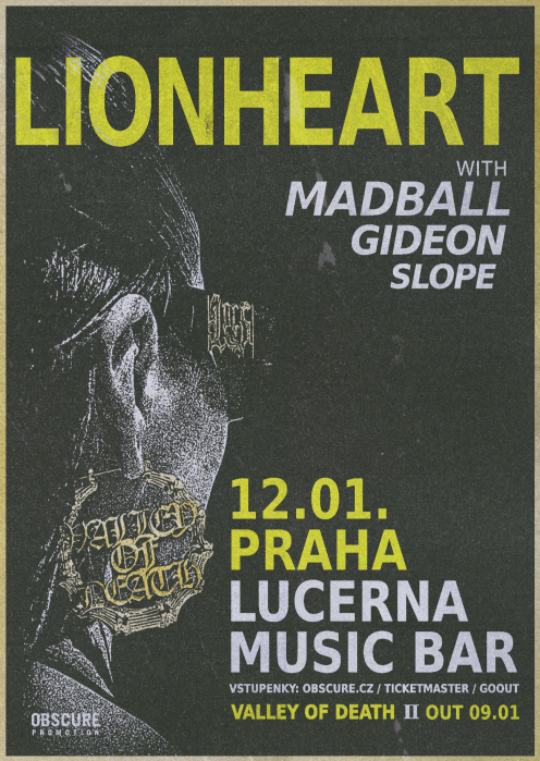 LIONHEART, MADBALL, GIDEON, SLOPE - Praha (NEW DATE!)