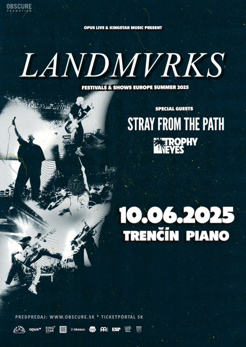 Landmvrks, Stray From The Path, Trophy Eyes - Trenčín