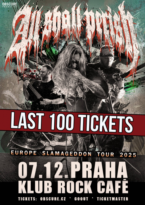 ALL SHALL PERISH, PEELING FLESH, VULVODYNIA, NECROTTED - Praha