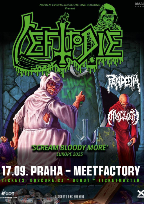 LEFT TO DIE, PANDEMIA, MORDLOCH - Praha
