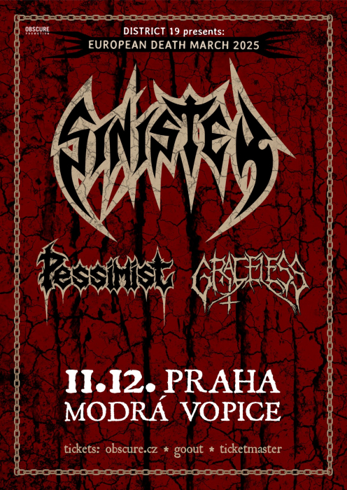SINISTER, PESSIMIST, GRACELESS - Praha ...