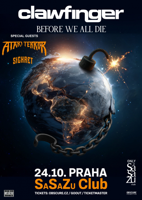 CLAWFINGER, ATARI TERROR, SICKRET - Praha