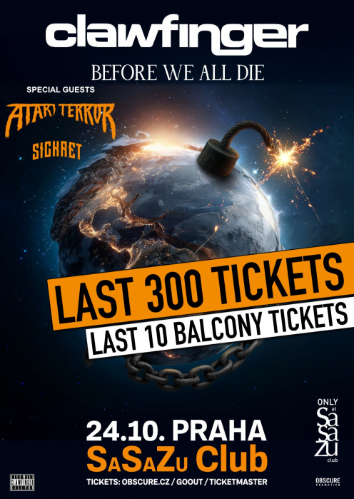 CLAWFINGER, ATARI TERROR, SICKRET - Praha